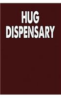 Hug Dispensary