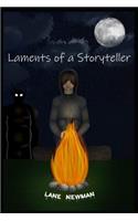 Laments of a Storyteller