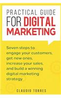 Practical Guide for Digital Marketing