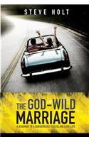 God Wild Marriage