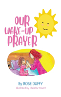 Our Wake-Up Prayer (Girl's Version)