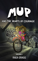 Mup and the Hearts of Courage