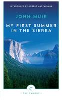 My First Summer In The Sierra