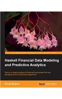 Haskell Financial Data Modeling and Predictive Analytics
