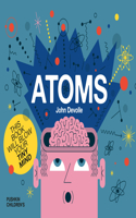 Atoms: (Big Science for Little Minds)