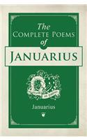 The Complete Poems of Januarius: (English)
