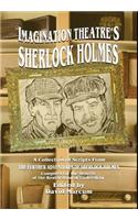 Imagination Theatre's Sherlock Holmes