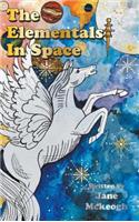 The Elementals in Space
