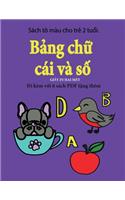 Sách tô màu cho trẻ 2 tuổi. (Bảng chữ cái và số)