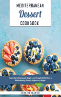 Mediterranean Dessert Cookbook