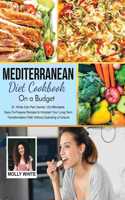 Mediterranean Diet Cookbook On A Budget