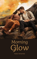 Morning Glow