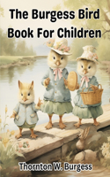 Burgess Bird Book For Children