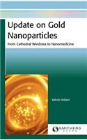 Update on Gold Nanoparticles