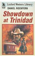 Showdown at Trinidad