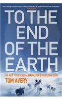 To the End of the Earth
