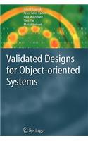 Validated Designs for Object-Oriented Systems