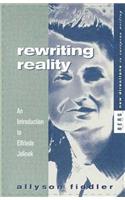 Rewriting Reality