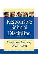 Responsive School Discipline