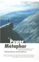The Power Of Metaphor: Story Telling and Guided Journeys for Teachers, Trainers and Therapists