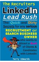 The Recruiters LinkedIn Lead Rush