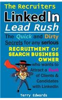 The Recruiters LinkedIn Lead Rush