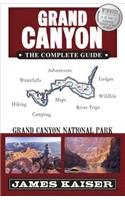 Grand Canyon: The Complete Guide