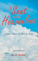 Seat in the Heavenlies