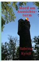 Mord am Aussichtsturm