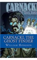 Carnacki, The Ghost Finder