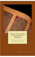 Classic Christianity -- Contemporary Growth