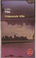 Crépuscule Ville