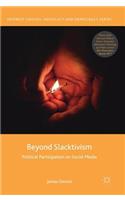 Beyond Slacktivism
