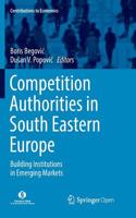 Competition Authorities in South Eastern Europe