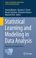 Statistical Learning and Modeling in Data Analysis: Methods and Applications