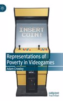 Representations of Poverty in Videogames