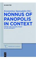 Nonnus of Panopolis in Context
