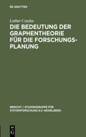 Die Bedeutung Der Graphentheorie Für Die Forschungsplanung