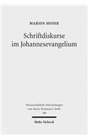 Schriftdiskurse im Johannesevangelium