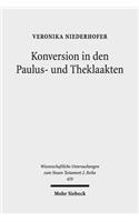 Konversion in den Paulus- und Theklaakten