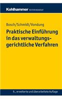 Praktische Einfuhrung in Das Verwaltungsgerichtliche Verfahren