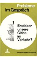 Ersticken unsere Cities im Verkehr?
