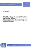 Monetary Theory of Flexible Exchange Rates