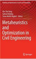 Metaheuristics and Optimization in Civil Engineering