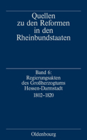 Regierungsakten Des Großherzogtums Hessen-Darmstadt 1802-1820