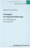Analogien ALS Argumentationstyp: Vom Paradeigma Zur Similitudo