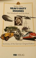 Heavy-Duty Engines: Karl Maybach and His Work