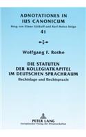 Die Statuten Der Kollegiatkapitel Im Deutschen Sprachraum