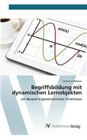 Begriffsbildung mit dynamischen Lernobjekten