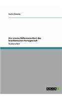 Die interne Differenziertheit des brasilianischen Portugiesisch